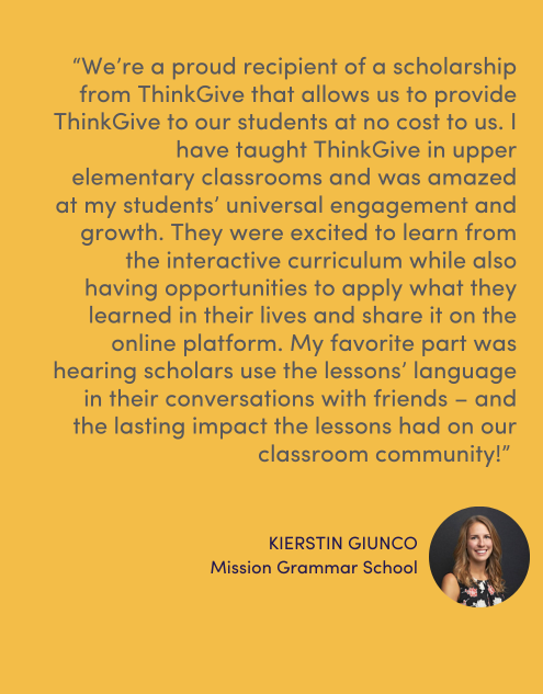 A glowing testimonial from an educator that received funding from ThinkGive to provide social and emotional learning at no cost to her school.