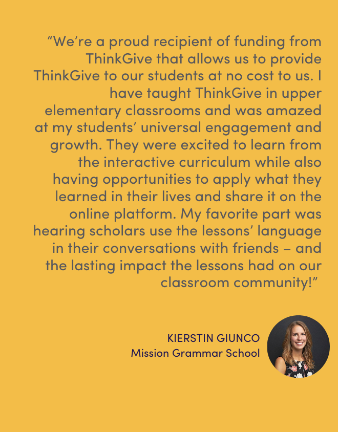 A glowing testimonial from an educator that received funding from ThinkGive to provide social and emotional learning at no cost to her school.